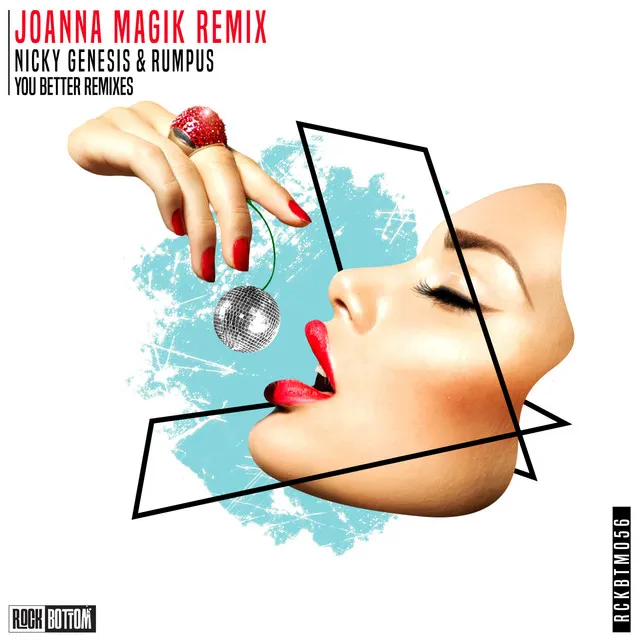 You Better - Joanna Magik Remix