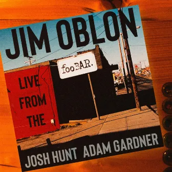 Live from the Foobar by Jim Oblon