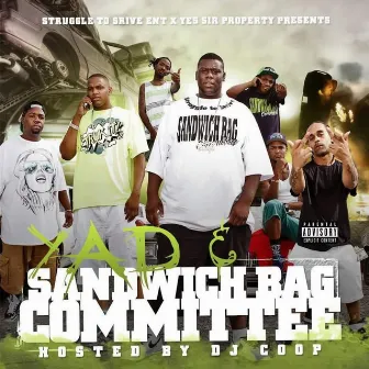 Y.A.D & Sandwich Bag Committee by Sandwich Bag Committee