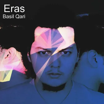 Eras by Basil Qari