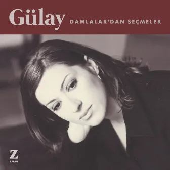 Damlalar'dan Seçmeler by Gülay