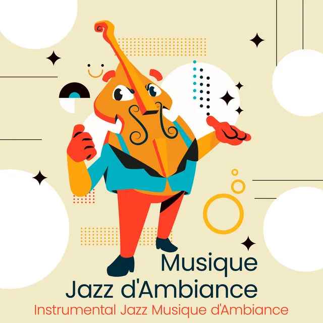 Instrumental Jazz Musique d'Ambiance