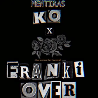 Mentiras by K.O. MC