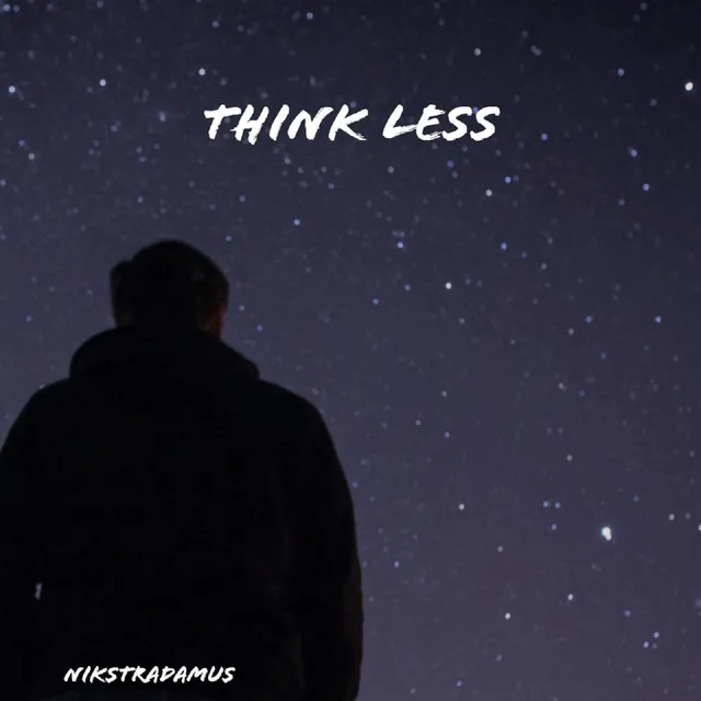 Think Less