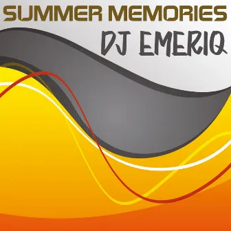 Summer Memories by Dj Emeriq