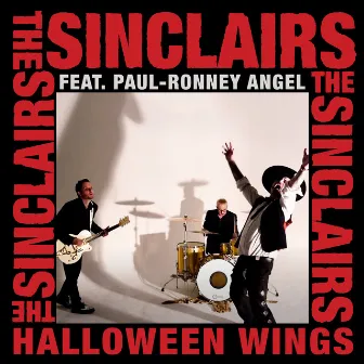 Halloween Wings (feat. Paul-Ronney Angel) by The Sinclairs