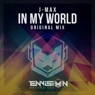 In My World by Jmax