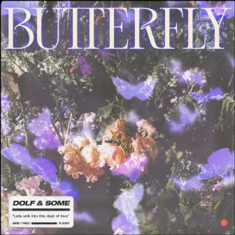 Butterfly by Some