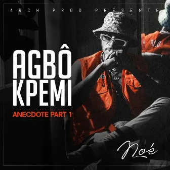 AGBÔKPEMI by N.O.E