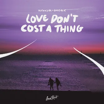 Love Don't Cost A Thing by Oceanside