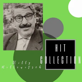 Hit Collection by Willy Millowitsch