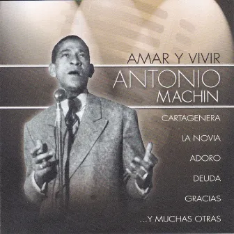 Amar y Vivir by Antonio Machín