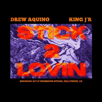 Stick 2 Lovin (Remix) by Drew Aquino