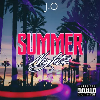 Summer Nights by J.O.