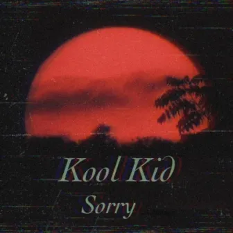 Sorry by KoolkidRockwell