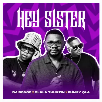 Hey Sister by Funky Qla