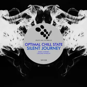 Silent Journey by Optimal Chill State