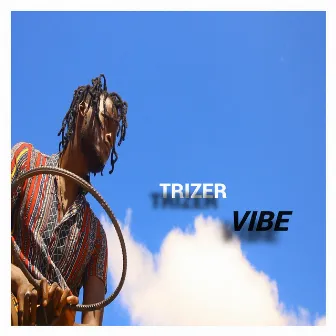 VIBE by Trizer