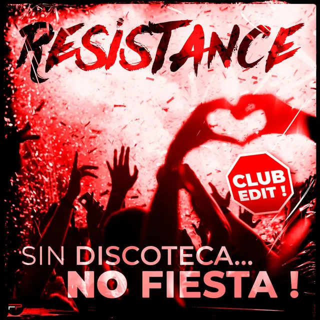 Sin Discoteca... No Fiesta! - Club Edit