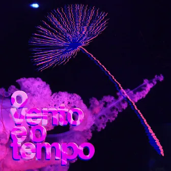 O Vento e o Tempo by Rafa Giácomo