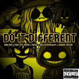 Do It Different by SKEEMN