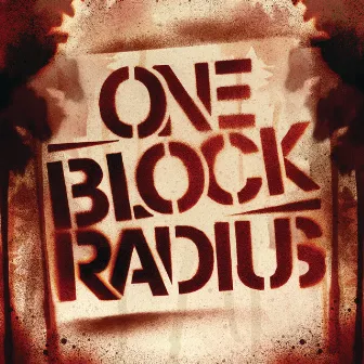 One Block Radius by One Block Radius