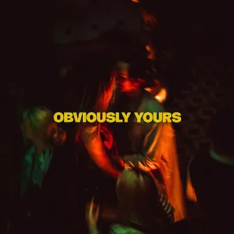 Obviously Yours by Unknown Artist