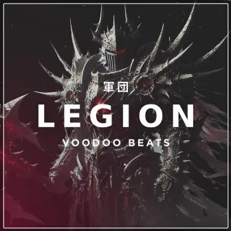 Legion by Voodoo Beats