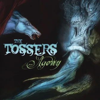 Agony by The Tossers