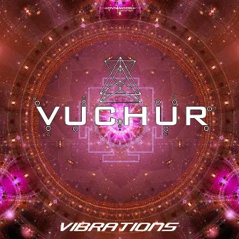 Vibrations by Vuchur