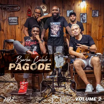 Barba, Cabelo e Pagode, Vol. 2 (Ao Vivo) by Pagode do Canta