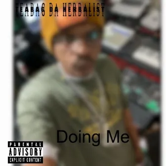 Doing Me by Teabag da herbalist