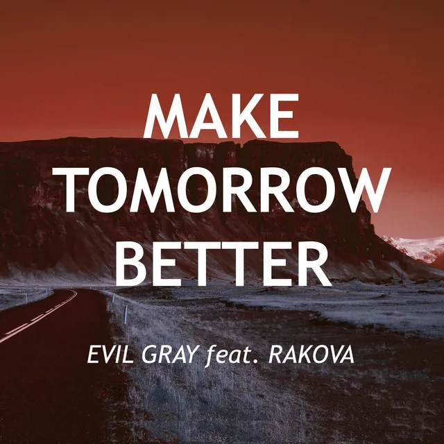 Make tomorrow better