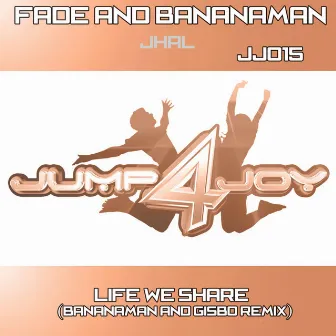 Life We Share (Bananaman & Gisbo Remix) by Lisa Abbott