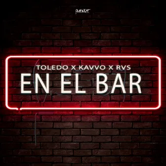 En El Bar by KAVVO