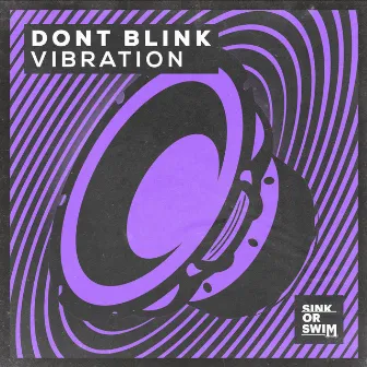 VIBRATION by DONT BLINK