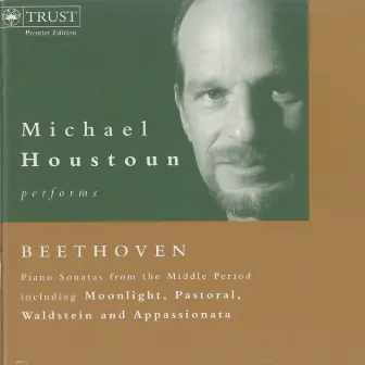 Beethoven: Piano Sonatas Nos. 12-15, 21-27 by Michael Houstoun