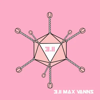 3.11 by Max Vanns