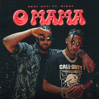 Omama feat. Giday by Skat Nati