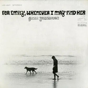 For Emily, Whenever I May Find Her by Glenn Yarbrough