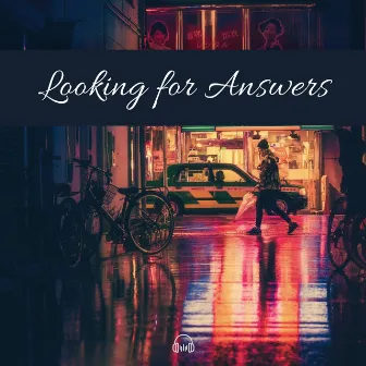 Looking for Answers by Jey Co