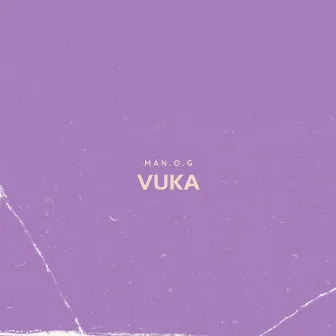 VUKA by MAN.O.G