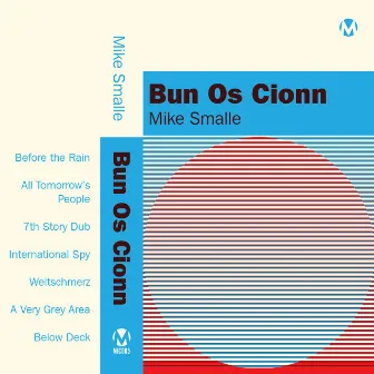 Bun Os Cionn by Mike Smalle