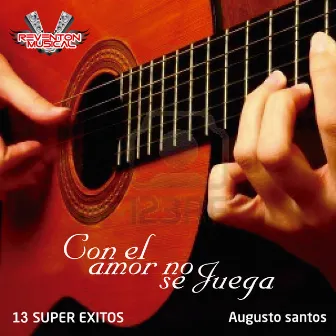 13 Super Exitos by Augusto Santos