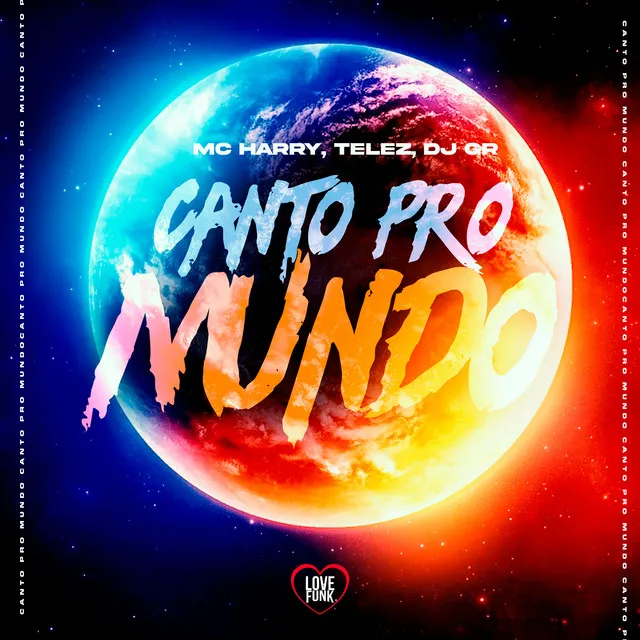 Canto pro Mundo