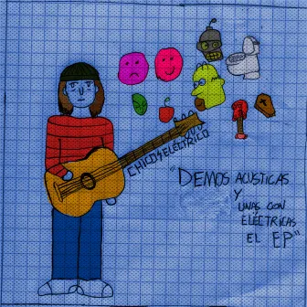 Demos acústicas y unas con eléctricas by Chico Eléctrico