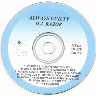 Always Guilty by Dj Razor