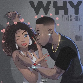 Why by Yung $upreme