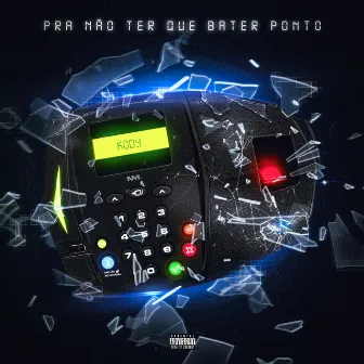 Pra não ter que bater ponto by Chousen