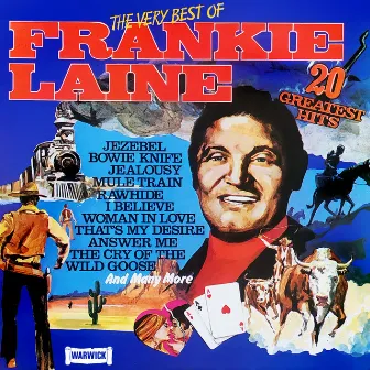 The Very Best of Frankie Laine by Frankie Laine